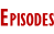 Episodes